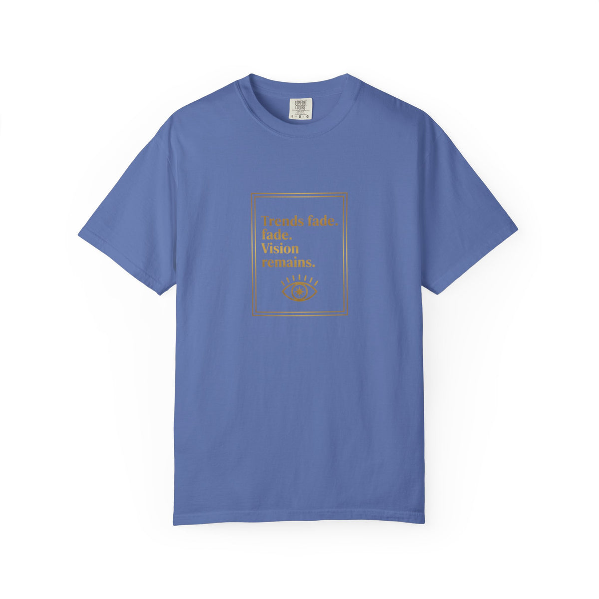 T-Shirt —Trends Fade. Vision Remains. | The Minimalist Graphic Tee