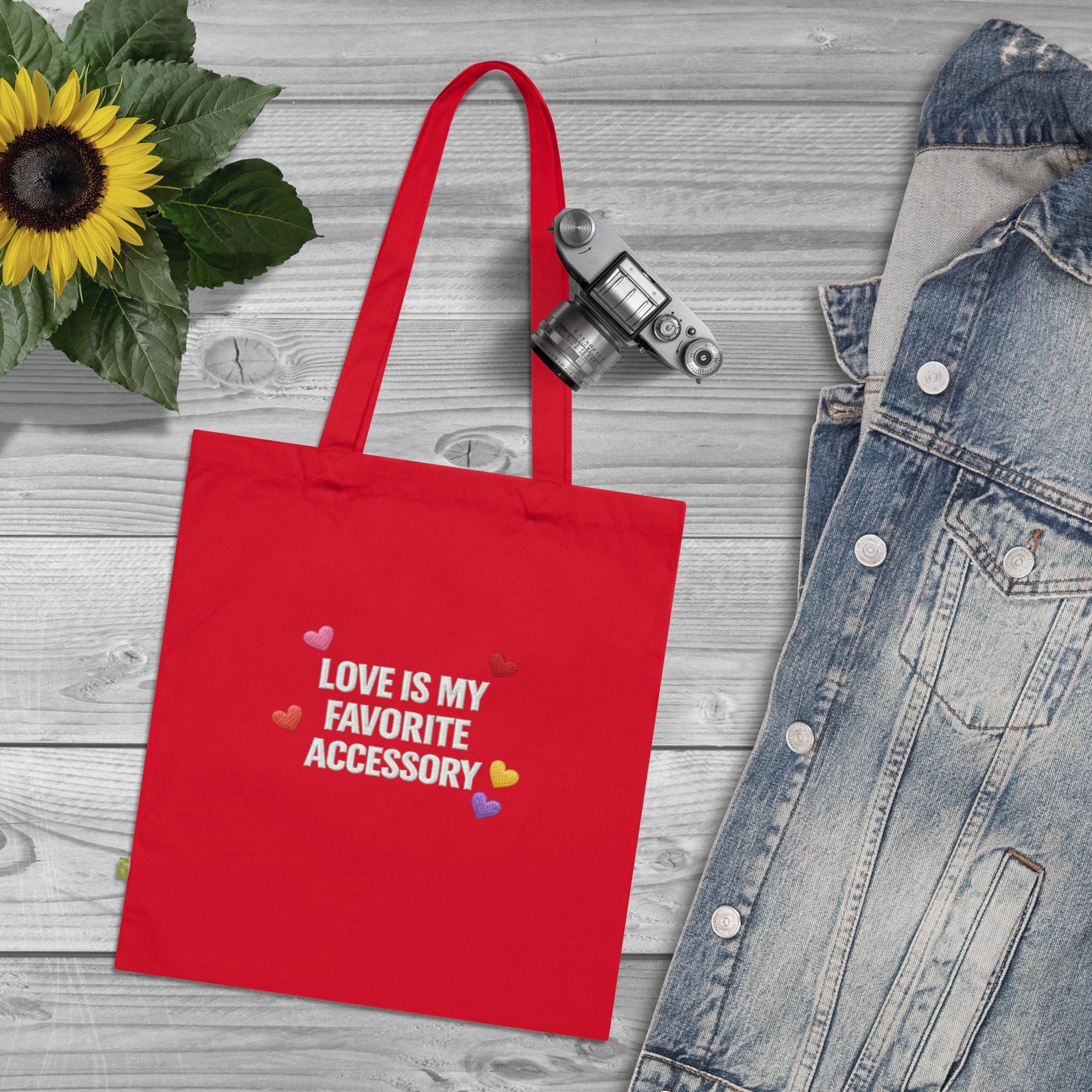 Love Is My Favorite Accessory Tote