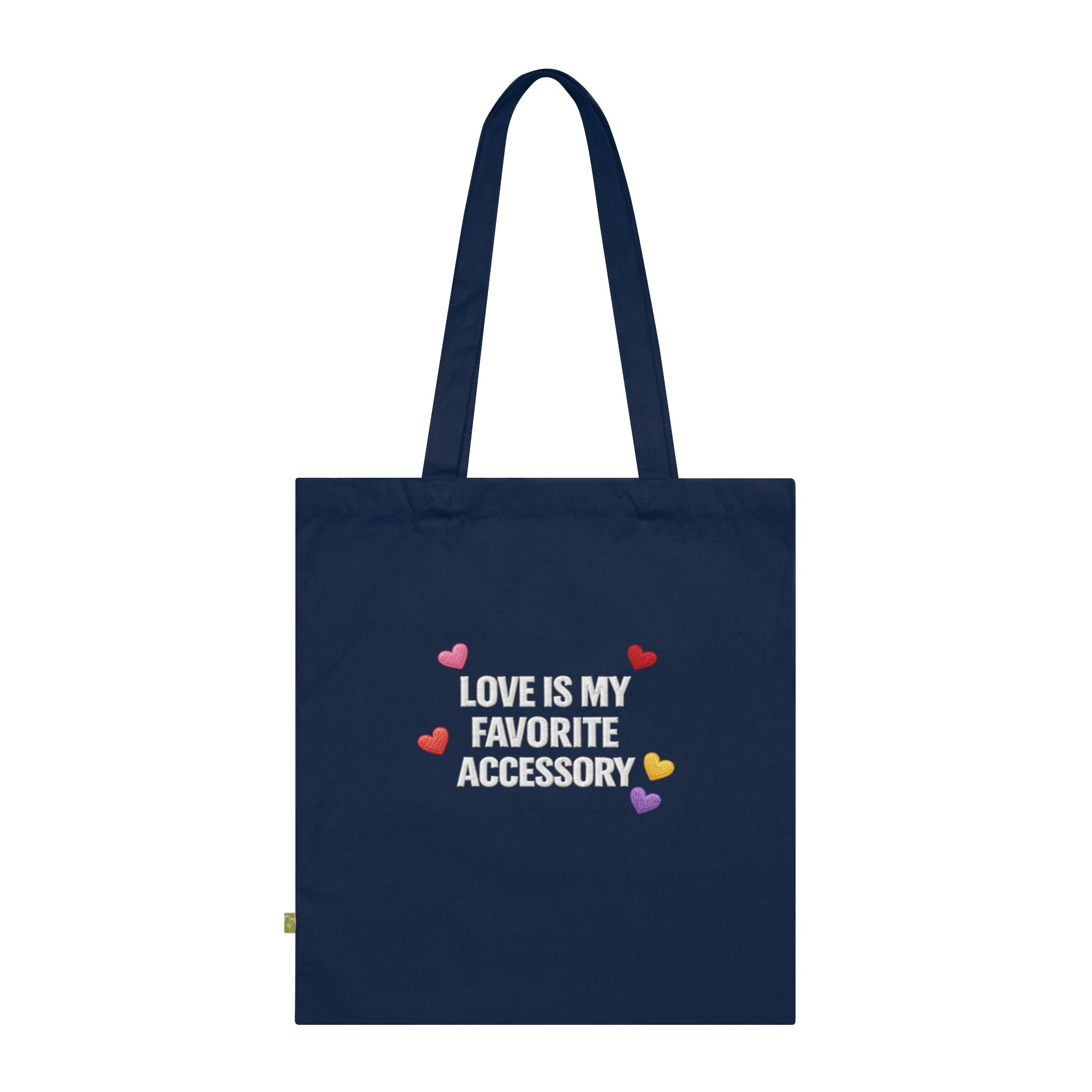Love Is My Favorite Accessory Tote