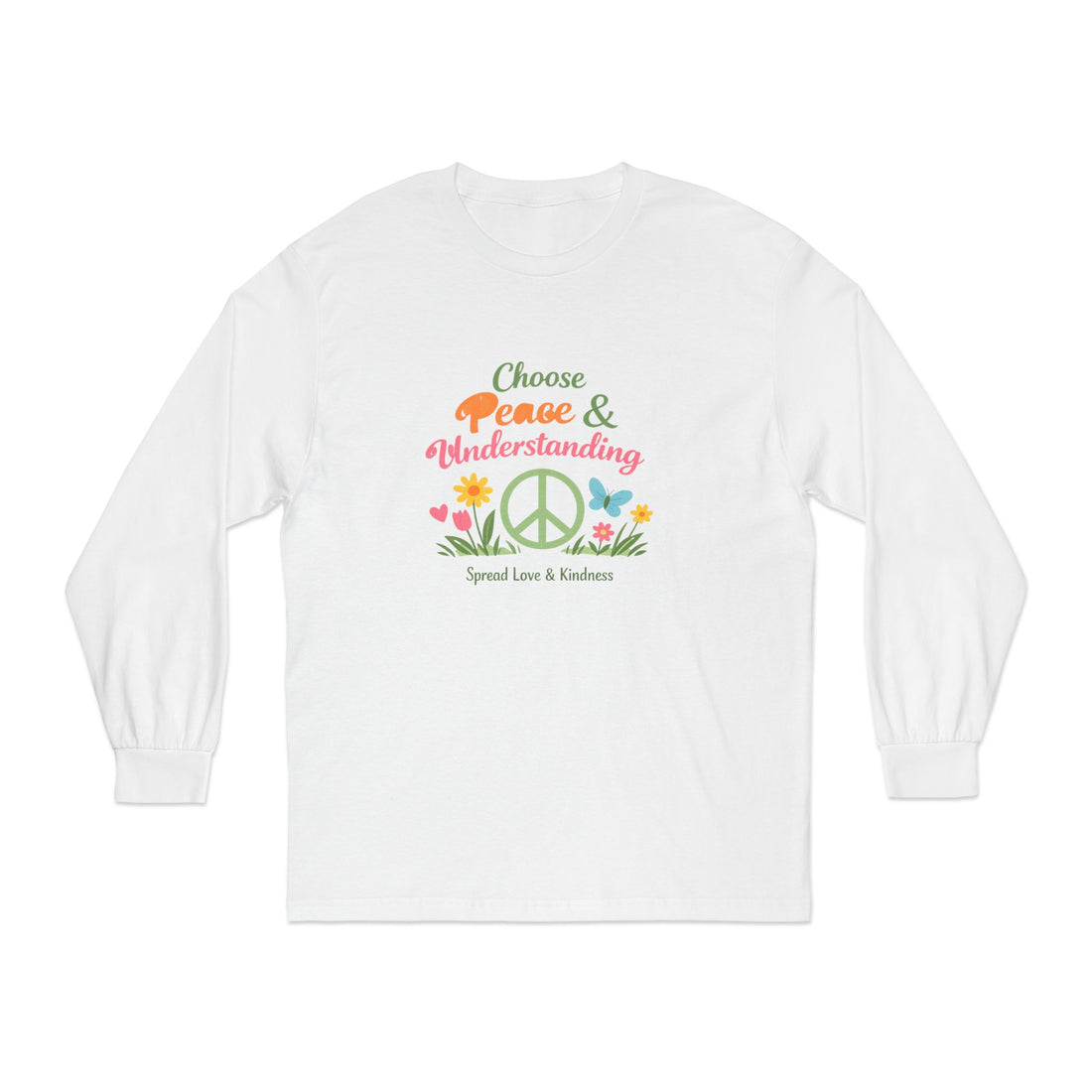 Peace & Understanding Long Sleeve Tee — "Choose Peace & Understanding" Floral Peace Sign Shirt